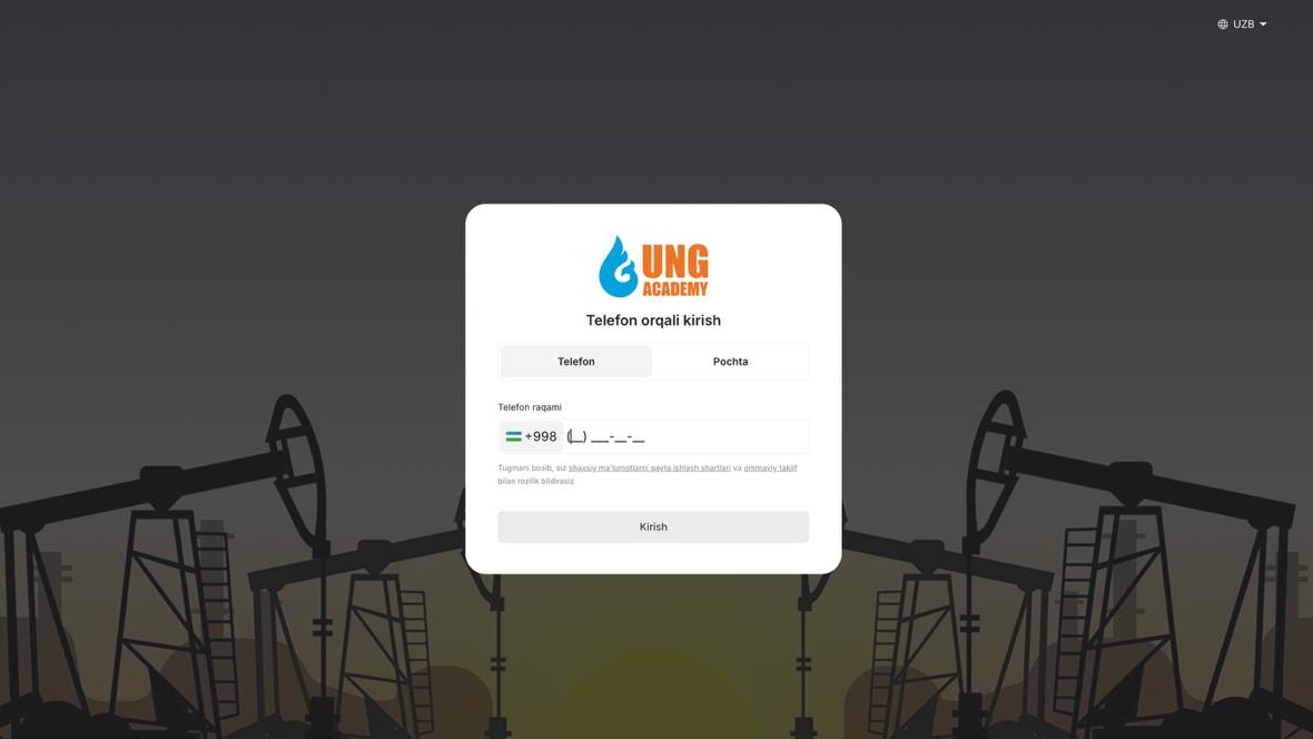 Страница входа на платформу ungacademy.uz: логотип UNG Academy, вход по номеру телефона или по почте, на фоне — силуэты нефтяных станков-качалок